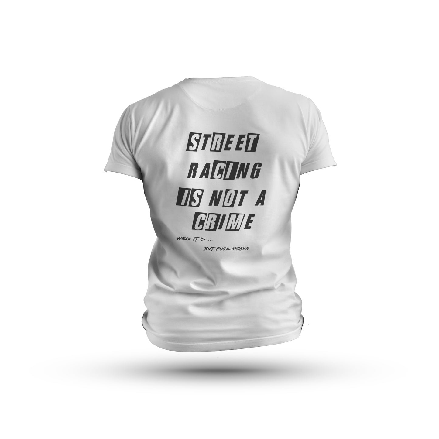 Koszulka STREET RACING IS NOT A CRIME