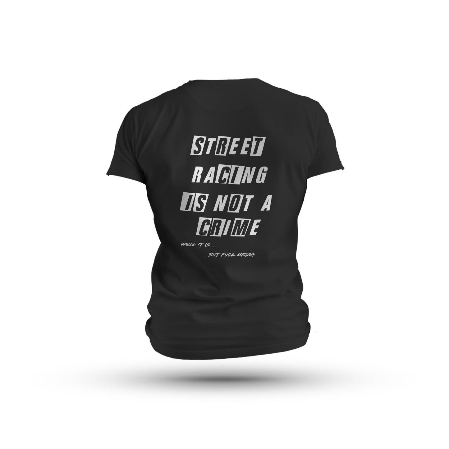 Koszulka STREET RACING IS NOT A CRIME