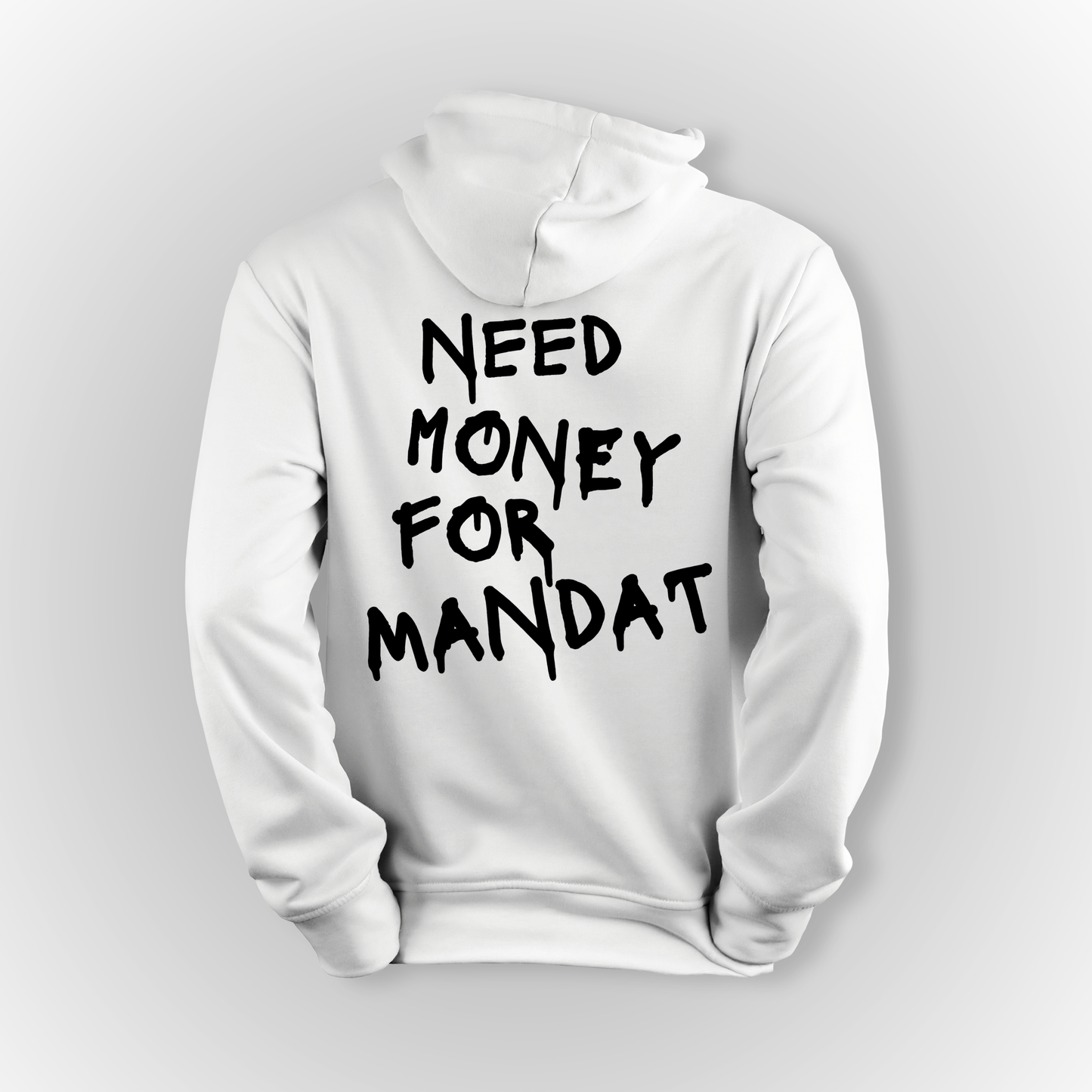 Bluza " NEED MONEY FOR MANDAT "