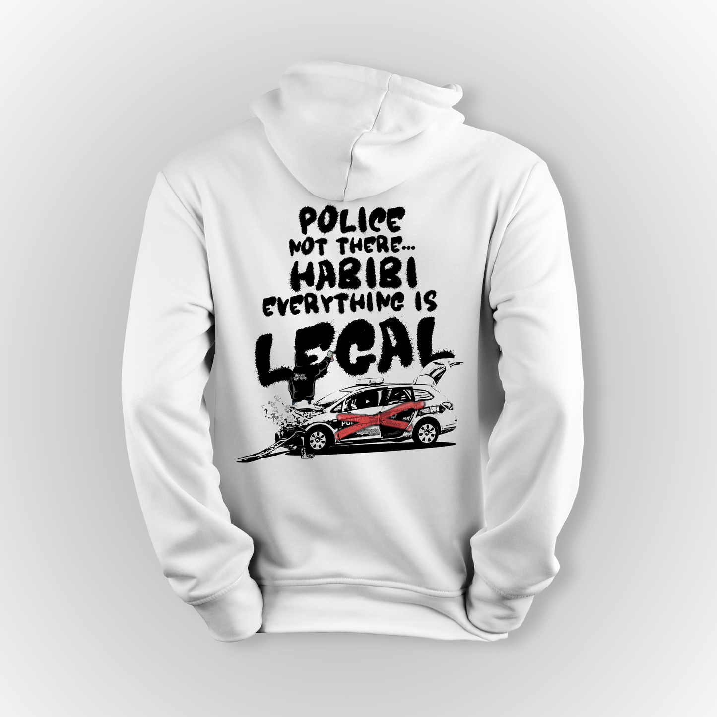 Bluza "Police Not There, Habibi – Everything Legal"